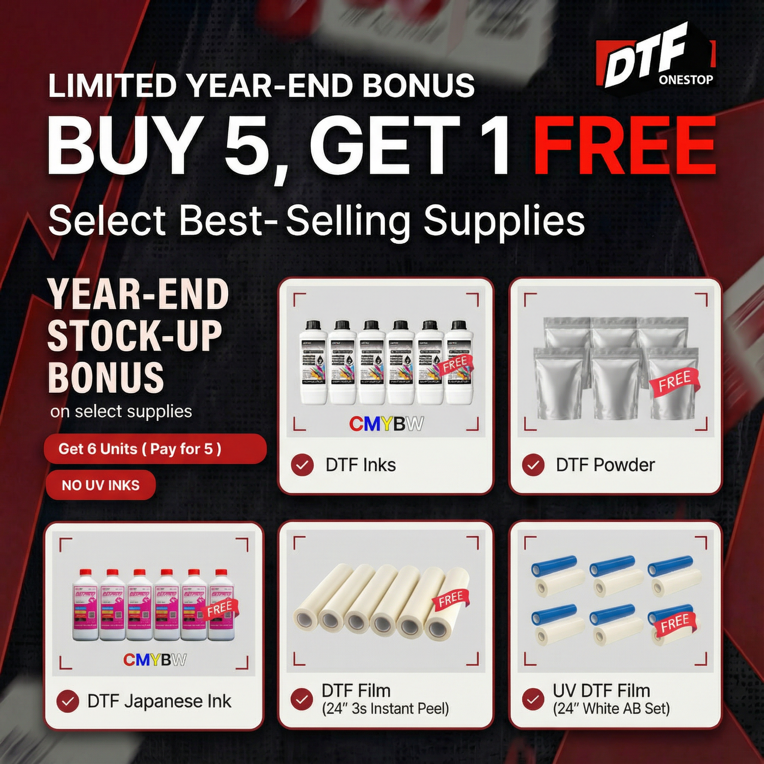 🎄 Christmas Special: Buy 5 Get 1 Free – DTF & UV DTF Supplies